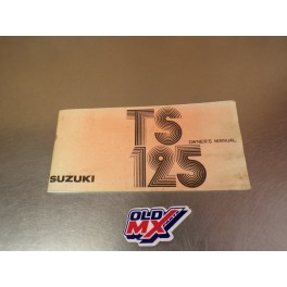 Manuel du propri&eacute;taire Suzuki 125 TS